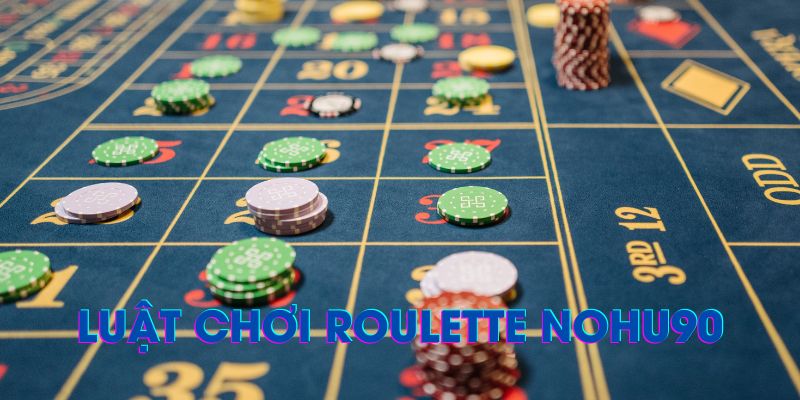 roulette-nohu90-luat-le